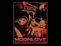 MOONLOVE - BLVCK CROWZ & Luke Madness