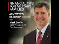 Learn How to Maximize Your Military Family Budget First Command on Army Wives Network Podcast