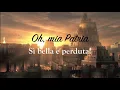 Download Lagu Va pensiero - Nabucco: Lyrics