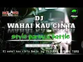 Download Lagu DJ WAHAI KAU CINTA // style Party X Battle // by_ Pasukan Kurang Turu