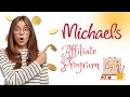 Does Michaels Have An Affiliate Program