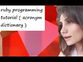 ruby programming tutorial acronym dictionary