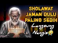 Download Lagu SHOLAWAT JAMAN DULU PALING MERDU,SHOLAWAT JAWA KUNO WALISONGO,SHOLAWAT MERDU PENENANG (PIKIRANHATI)