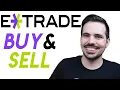 How to Buy and Sell Stock on E-Trade