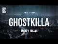 1nonly \u0026 Jasiah - GHOSTKILLA | Lyrics