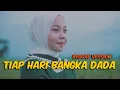 TIAP HARI BANGKA DADA - JOVITA AUREL || REGGAE VERSION