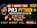 3 August PR3 Python Practical Questions M3 Python Practical Paper Solutions O Level July 2026