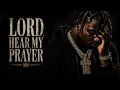 LORD HEAR MY PRAYER — Melodic Christian Hip-Hop | Christian Rap | Gospel Rap