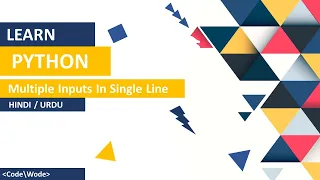 Python Multiple Inputs In Single Line Tutorial In Hindi Urdu