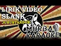 Download Lagu SLANK - JURUSTANDUR (LIRIK VIDEO)