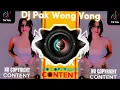 Download Lagu DJ PAK WONG VONG - New tiktok Viral Now ! (NoCopyrightContentRemix)