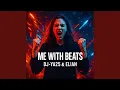 Download Lagu Me With Beats