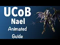 Unending Coil of Bahamut UCoB Ultimate Guide - Nael Phase