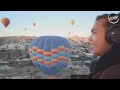 Ben Böhmer live above Cappadocia in Turkey for Cercle