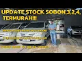 Download Lagu UPDATE STOCK SOBON AUTO 2,3,4,CASH 20 JUTAAN!!