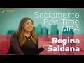 Regina Saldana - Sacramento Part-Time MBA