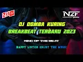 Download Lagu DJ BREAKBEAT DOMBA KURING X ALAH GEUNAH FULL BASS