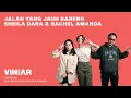 Download Lagu JALAN YANG JAUH BARENG SHEILA DARA \u0026 RACHEL AMANDA | #VINIAR hosted by Marlo feat. Sheila \u0026 Amanda