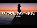 Download Lagu Astrid S - Favorite Part Of Me (Lyrics)