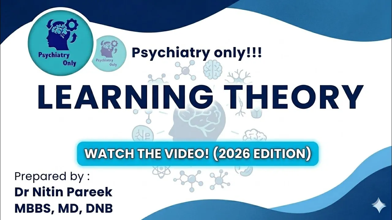Learning Theories for Psychiatry PG