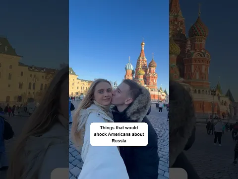 Things that would shock Americans about Russia