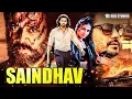 Lagu SMASHING HIT Saindhav | Venkatesh 2025 New Movie | Nawazuddin S, Arya | South Action Hindi Dubbed