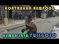 Download Lagu KEMBALINYA FULLGOSO || KONTRAKAN REMPONG EPISODE 236