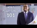 POWERSCHOOL 101 Cumberland Family Academy Throwback Session