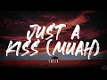 Download Lagu ENISA - Just A Kiss (Muah) (Lyrics)