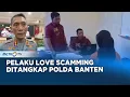 Download Lagu Polda Banten Berhasil Menangkap Penipu Staf Media Pribadi Presiden