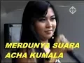Download Lagu MERDUNYA LAGU LAGU MELO ACHA KUMALA  -  PANTURA bag.3