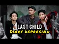 Download Lagu Last child - Diary depresiku (Lyrics) 