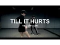 Lagu TILL IT HURTS - YELLOW CLAW / CHOREOGRAPHY - HEY LIM