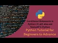 Conditional Statements in Python If elif else and NestedIF in Python