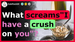 If someone does this to you they DEFINITELY have a CRUSH -