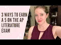 3 Ways to Earn a 5 on the AP Literature Exam what to study last minute