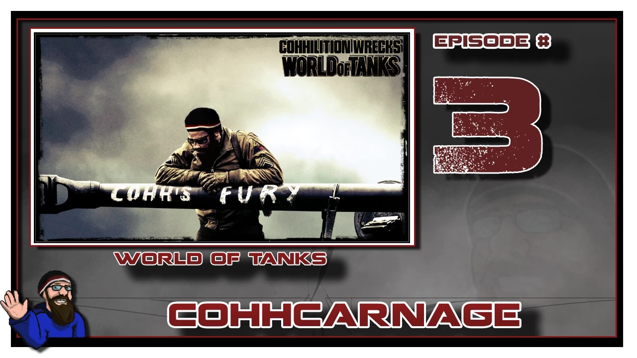 CohhCarnage Plays World of Tanks - Episode 3