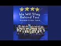 Lagu We Will Stay Behind You