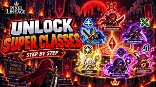How To GET SUPER CLASSES & ULTRA CLASSES In Pixel Lineage! Roblox