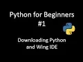 PYTHON FOR ABSOLUTE BEGINNERS Downloading Python and Setting up