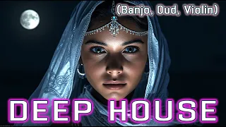 TOP Emotional Waves Of The Arabic Deep House Oud Banjo Violin 
