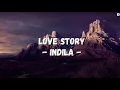 Download Lagu Indila - Love Story (lyrics)