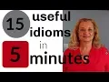 Learn 15 idioms in 5 minutes with word under