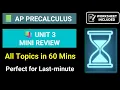 AP Precalculus Unit 3 Review Best 60-Minute Complete Recap for Exam Day