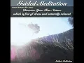 Free All Along - Guided Meditation