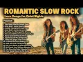 Lagu Romantic Slow Rock Collection 🎸 Love Songs for Quiet Nights
