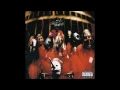 Slipknot - Wait and Bleed [HD]