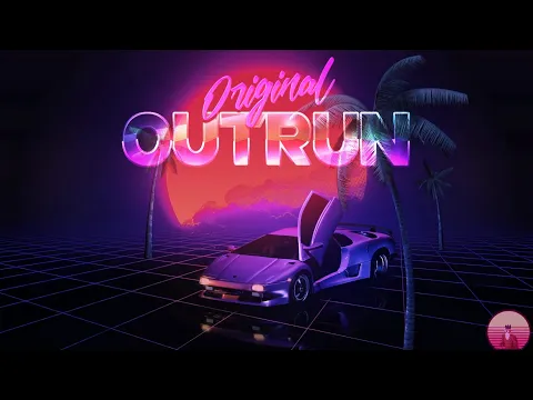 OUTRUN - First Drive | The Synthwave Mix!