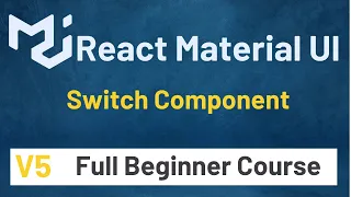 Material UI In React JS Tutorial Switch Component Material UI V5