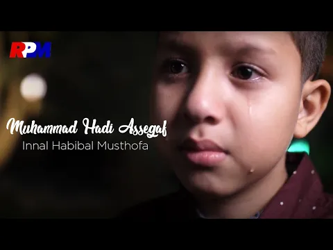 Download MP3 Muhammad Hadi Assegaf - Innal Habibal Musthofa (Official Lyric Video)